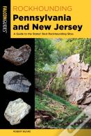 Rockhounding Pennsylvania And New Jersey