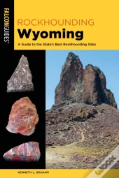 Rockhounding Wyoming