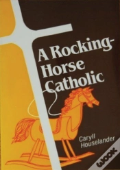 Capa do artigo Rocking-Horse Catholic