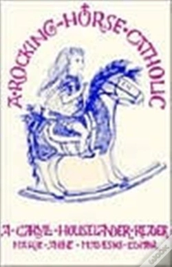 Capa do artigo Rocking-Horse Catholic