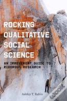 Rocking Qualitative Social Science