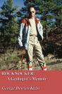 Rocknocker: A Geologist'S Memoir - Preview