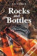Rocks And Bottles