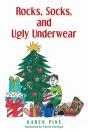 Rocks, Socks, And Ugly Underwear - Preview