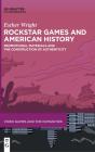 Rockstar Games And American History - Preview