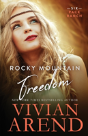 Rocky Mountain Freedom - Preview