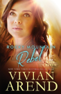 Rocky Mountain Rebel - Preview
