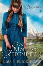 Rocky Mountain Redemption