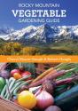 Rocky Mountain Vegetable Gardening Guide - Preview