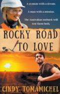 Rocky Road To Love