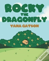 Rocky The Dragonfly