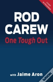 Capa do artigo Rod Carew: One Tough Out