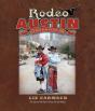 Rodeo Austin - Preview
