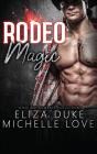 Rodeo Magic - Preview
