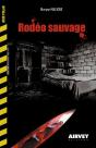 Rodeo Sauvage - Preview