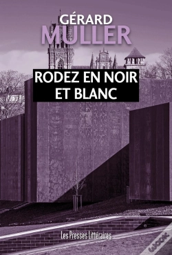 Capa do artigo Rodez En Noir Et Blanc