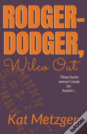 Capa do artigo Rodger-Dodger, Wilco Out
