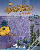 Rodibico e o Mar