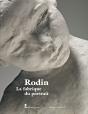 Rodin Et La Fabrique Du Portrait - Preview