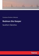 Rodman The Keeper
