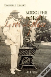 Rodolphe Forget Le Roi De La Place