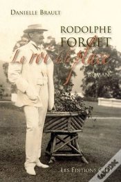 Capa do artigo Rodolphe Forget Le Roi De La Place