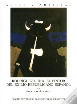 Capa do artigo Rodríguez Luna, El Pintor Del Exilio Republicano Español