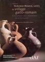 Rodumma, Le Village Gallo-Romain : Evolution Des Mobiliers Domestiques - Preview