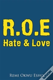 Capa do artigo R.O.E Hate & Love