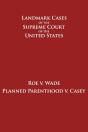 Roe V. Wade And Planned Parenthood V. Casey - Preview