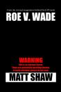 Roe V. Wade - Preview