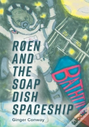 Capa do artigo Roen And The Soap Dish Spaceship