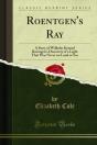 Roentgen'S Ray - Preview