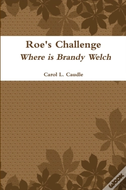 Capa do artigo Roe'S Challenge: Where Is Brandy Welch
