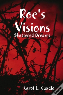 Capa do artigo Roe'S Visions: Shattered Dreams