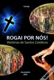 Capa do artigo Rogai Por Nós!