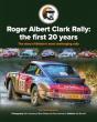 Roger Albert Clark Rally: The First 20 Years - Preview