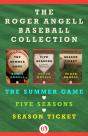 Roger Angell Baseball Collection - Preview