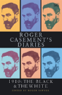Roger Casement'S Diaries - Preview