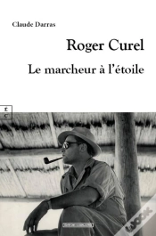 Capa do artigo Roger Curel : Le Marcheur À L