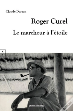 Capa do artigo Roger Curel : Le Marcheur À L'Étoile