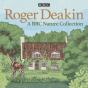 Roger Deakin: A Bbc Nature Collection - Preview