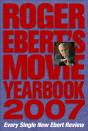 Roger Ebert'S Movie Yearbook 2007 - Preview
