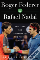 Roger Federer And Rafael Nadal