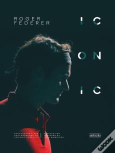 Roger Federer : Iconic