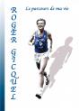 Roger Gicquel - Le Parcours De Ma Vie - Illustrations, Couleur - Preview