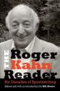 Roger Kahn Reader - Preview