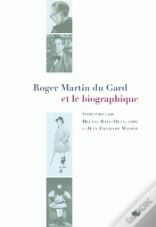 Capa do artigo Roger Martin Du Gard Et Le Biographique