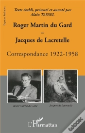 Capa do artigo Roger Martin Du Gard Jacques De Lacretelle : Correspondance ; 1922-1958