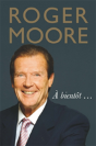 Roger Moore (New) - Preview